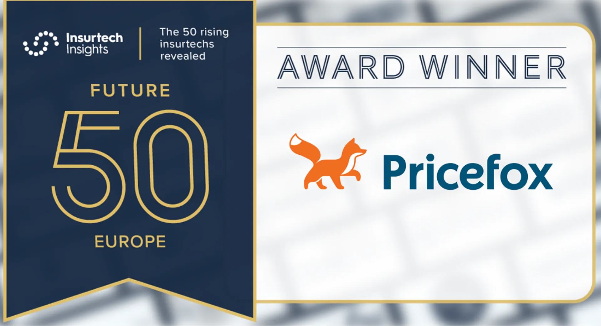 Το Pricefox στις top 50 ανερχόμενες Insurtech εταιρείες στην Ευρώπη