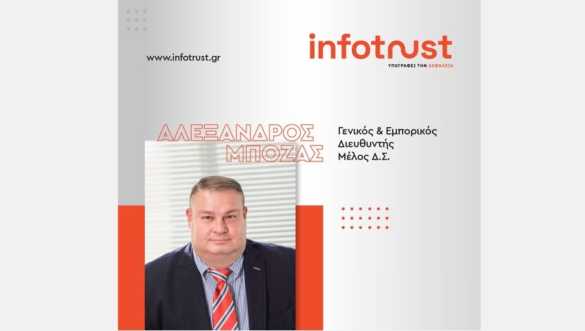 Ο Α. Μπόζας Γενικός και Εμπορικός Διευθυντής στην Infotrust